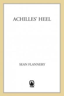 Achilles' Heel Achilles' Heel