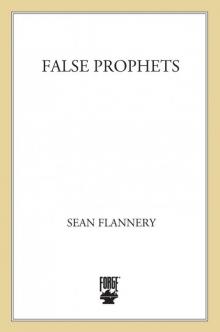 False Prophets False Prophets