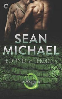Bound by Thorns (The Dragon Soul Series)