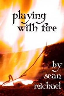 Playing With Fire Playing With Fire