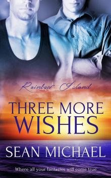 Three More Wishes Three More Wishes