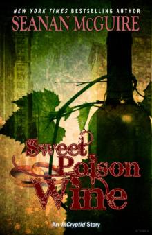 Sweet Poison Wine Sweet Poison Wine