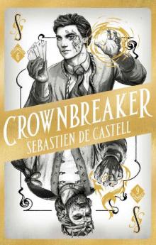 Spellslinger 6: Crownbreaker Spellslinger 6: Crownbreaker