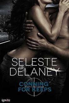 Conning for Keeps: A Novella Conning for Keeps: A Novella
