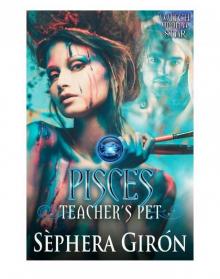 Pisces: Teacher's Pet