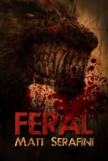 Feral Feral