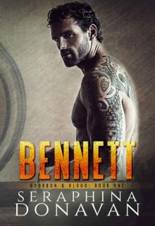 Bennett (Bourbon & Blood #1) Bennett (Bourbon & Blood #1)