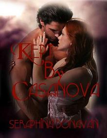 Kept By Casanova (Casanova Series)