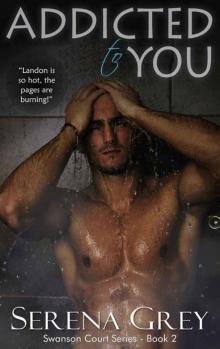 Addicted to You Addicted to You