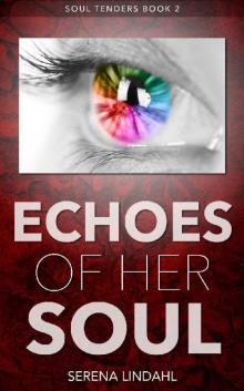 Echoes of Her Soul