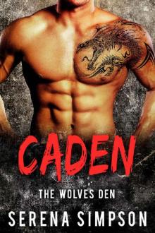 Caden (The Wolves Den Book 4)