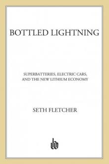 Bottled Lightning