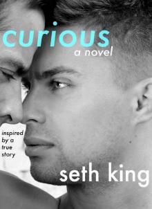 Curious Curious