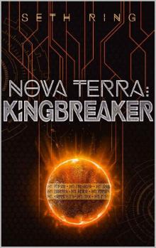 Nova Terra: Kingbreaker (The Titan Series Book 3)