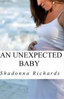 An Unexpected Baby