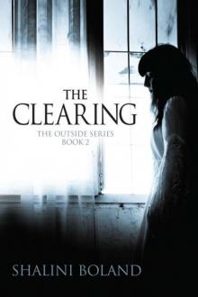 The Clearing (Outside #2) The Clearing (Outside #2)
