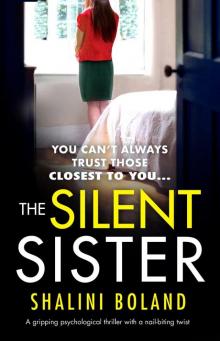 The Silent Sister_An gripping psychological thriller with a nail-biting twist The Silent Sister_An gripping psychological thriller with a nail-biting twist