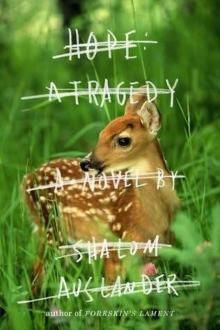 Hope: A Tragedy: A Novel