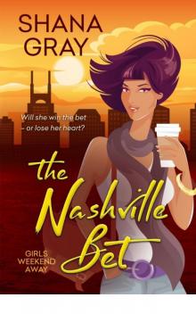 The Nashville Bet The Nashville Bet