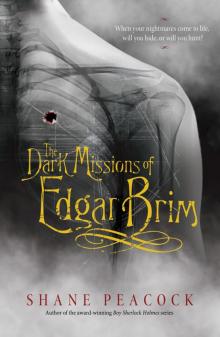 The Dark Missions of Edgar Brim The Dark Missions of Edgar Brim