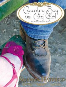 Country Boy vs. City Girl Country Boy vs. City Girl