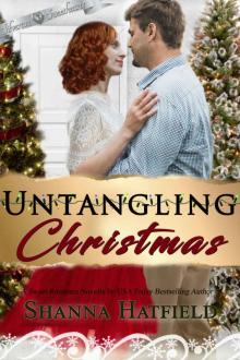 Untangling Christmas (Silverton Sweethearts Book 3) Untangling Christmas (Silverton Sweethearts Book 3)