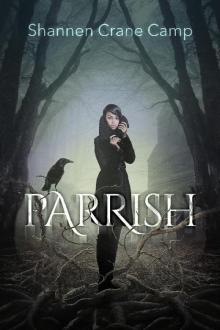 Parrish Parrish