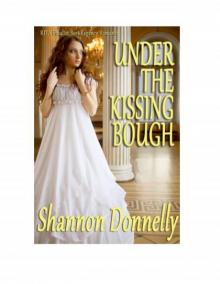 Under the Kissing Bough Under the Kissing Bough