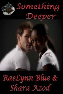 Something Deeper Something Deeper