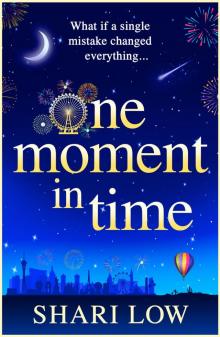 One Moment in Time One Moment in Time
