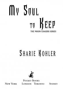 My Soul to Keep