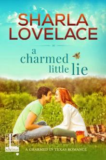 A Charmed Little Lie A Charmed Little Lie