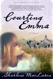 Courting Emma (Little Hickman Creek Series #3) Courting Emma (Little Hickman Creek Series #3)