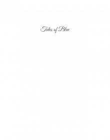 Tides of Blue Tides of Blue