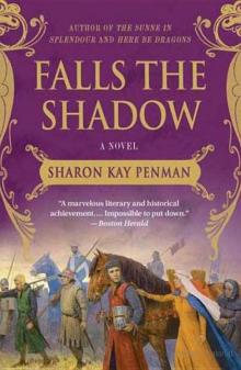 Falls the Shadow: A Novel Falls the Shadow: A Novel