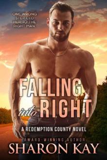 Falling Into Right (Redemption County Book 2)
