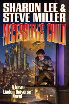 Necessity's Child (Liaden Universe®) Necessity's Child (Liaden Universe®)