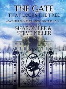 The Gate that Locks the Tree The Gate that Locks the Tree