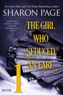 The Girl Who Seduced an Earl--Book 1 The Girl Who Seduced an Earl--Book 1