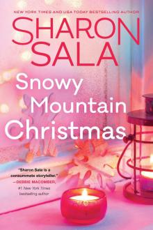 Snowy Mountain Christmas Snowy Mountain Christmas