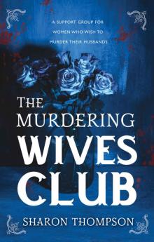 The Murdering Wives Club The Murdering Wives Club