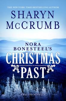 Nora Bonesteel's Christmas Past Nora Bonesteel's Christmas Past