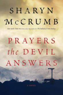 Prayers the Devil Answers Prayers the Devil Answers