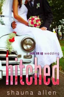 Hitched: A Jack 'Em Up Wedding