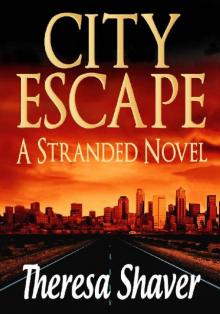 Stranded (Book 4): City Escape