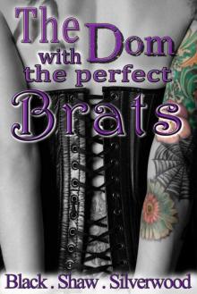 The Dom with the Perfect Brats (Badass Brats) The Dom with the Perfect Brats (Badass Brats)