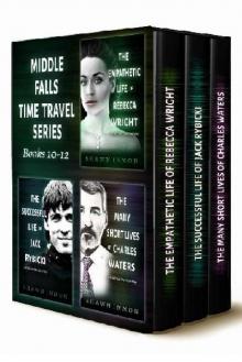 Middle Falls Time Travel Series Box Set, Vol. 4 [Books 10-12]
