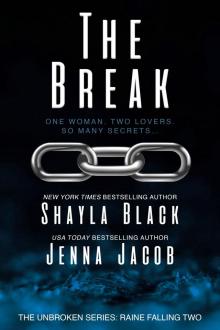 The Break