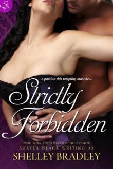 Strictly Forbidden Strictly Forbidden