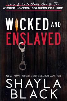 Wicked and Enslaved (Trees & Laila Wicked and Enslaved (Trees & Laila